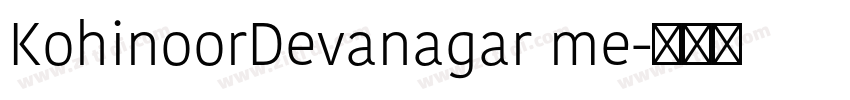 KohinoorDevanagar me字体转换